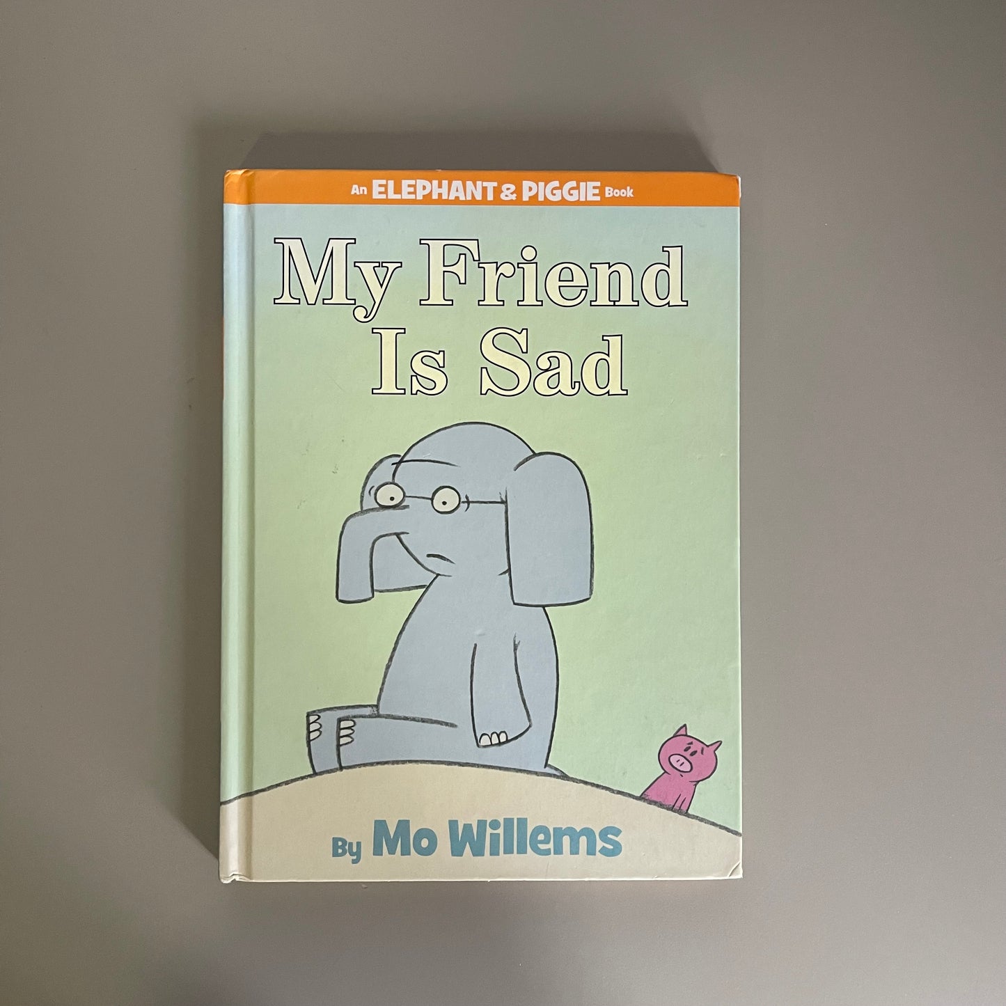 My Friend Is Sad / Mo Willems