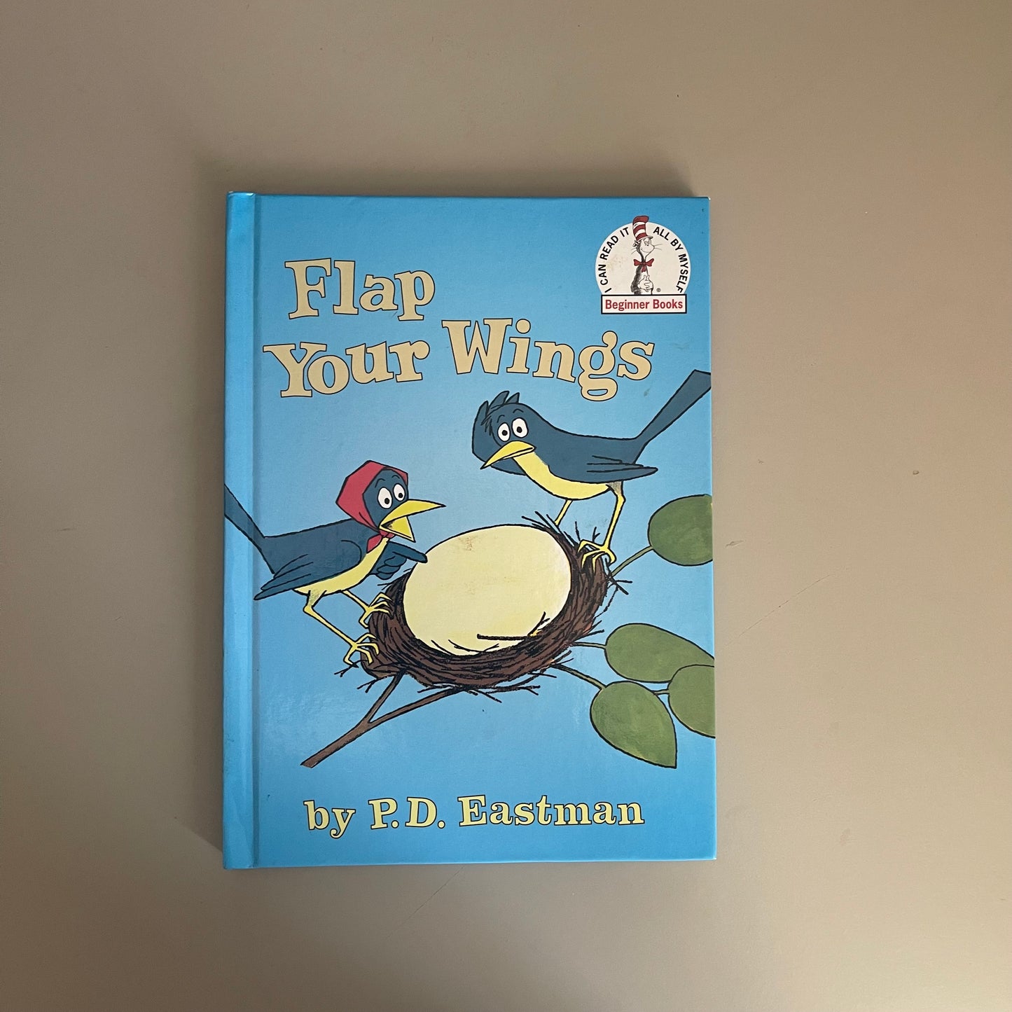 Flap Your Wings / P.D. Eastman