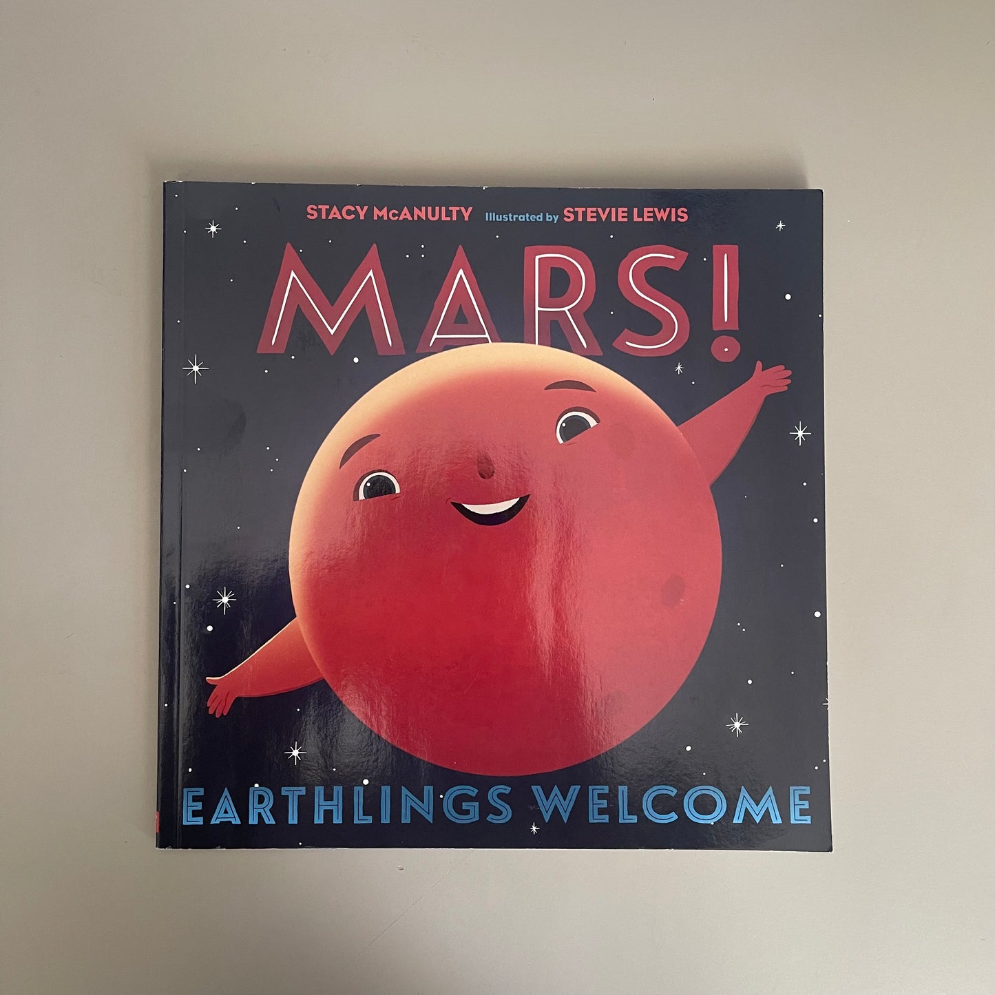 Mars! / Stacy McAnulty