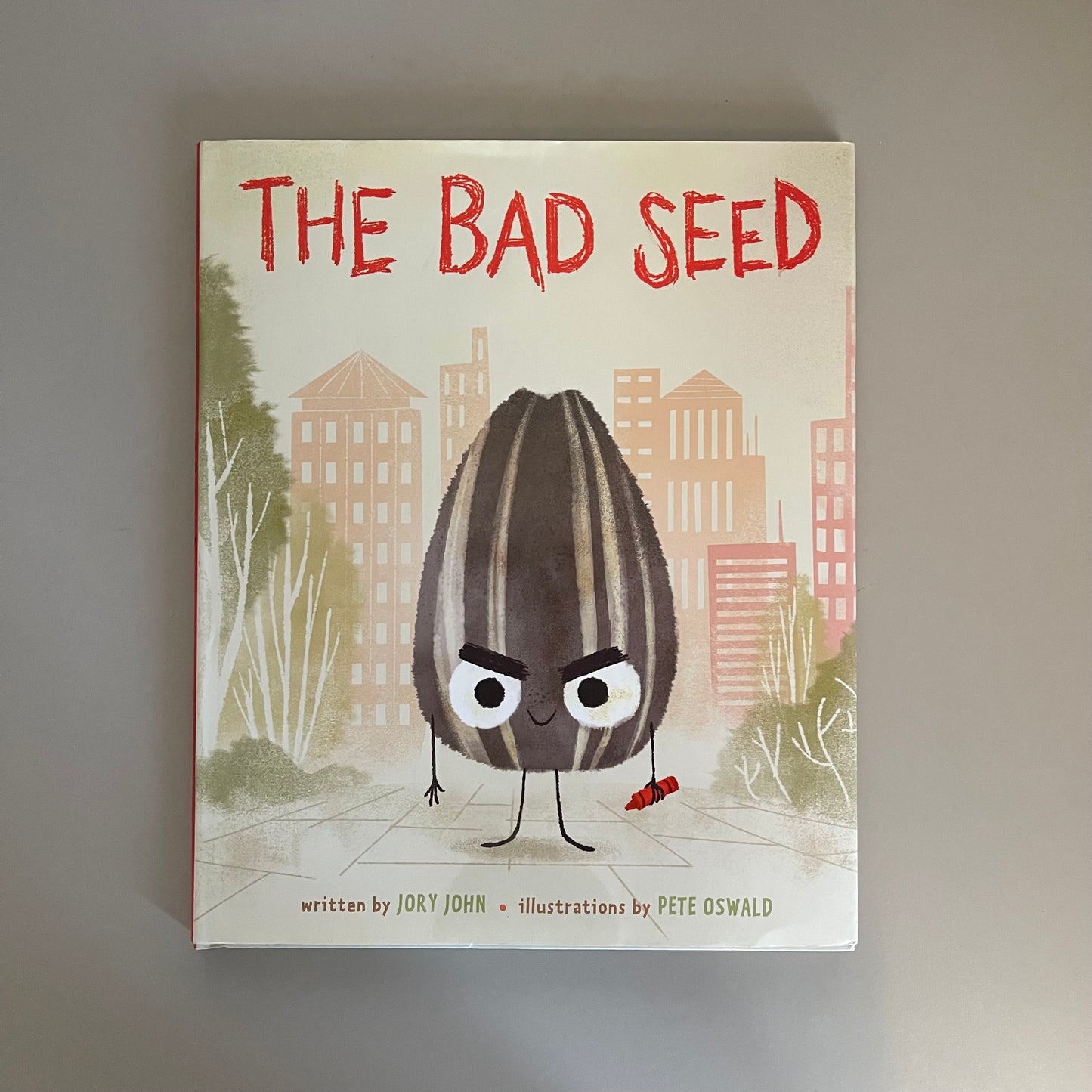 The Bad Seed / Jory John