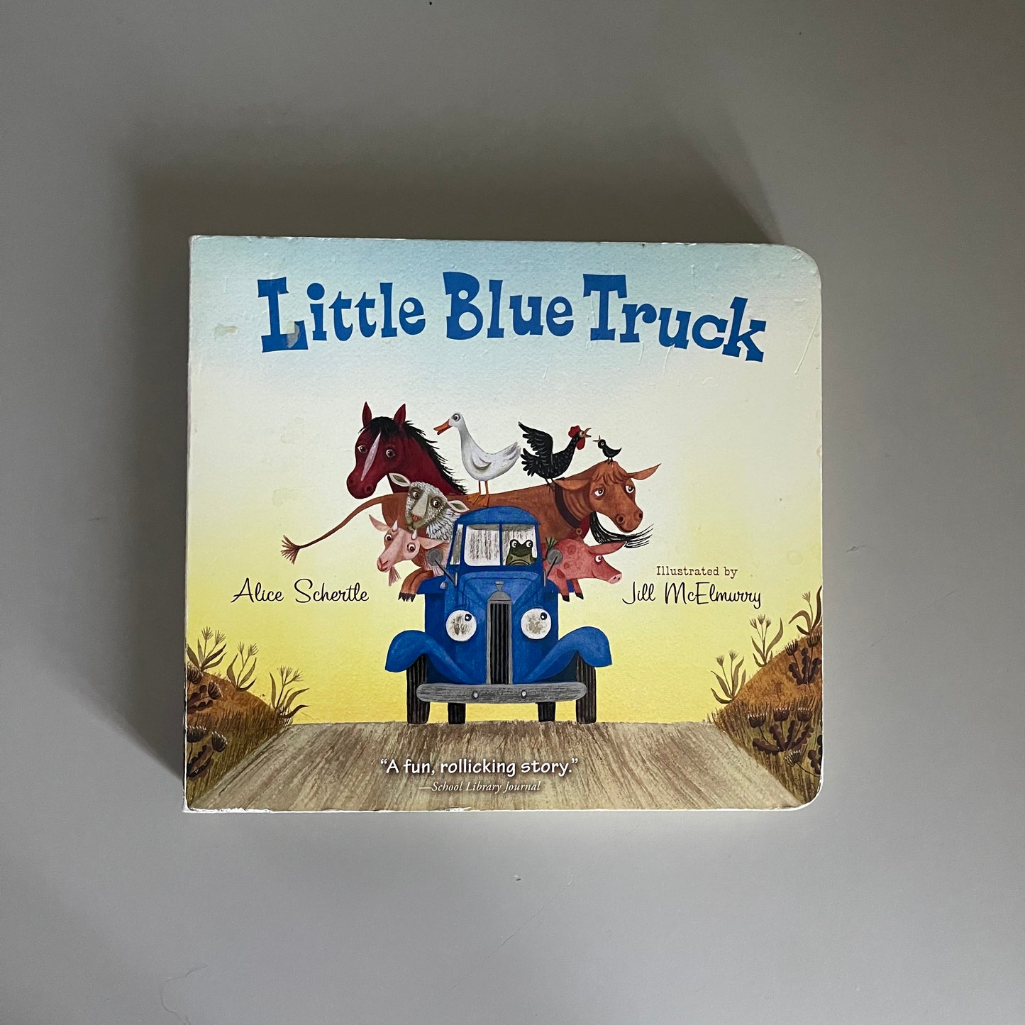 Little Blue Truck / Alice Schertle