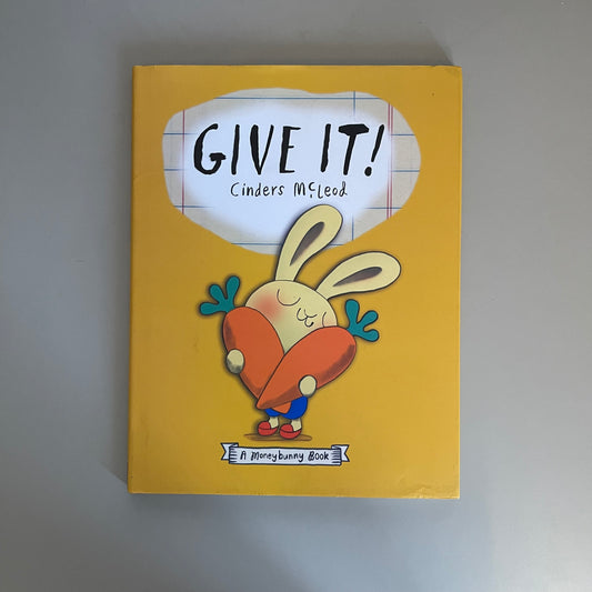 Give It! / Cinders McLeod
