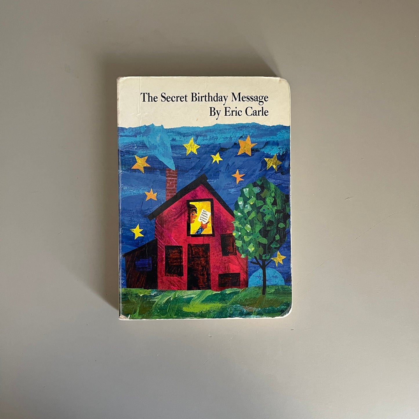 The Secret Birthday Message / Eric Carle