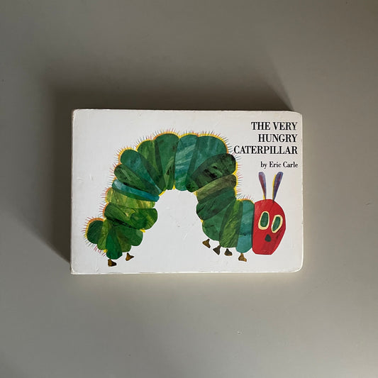 The Very Hungry Caterpillar / Eric Carle