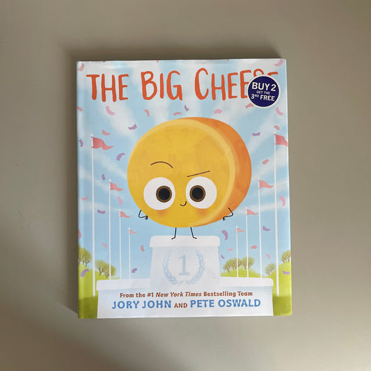 The Big Cheese / Jory John
