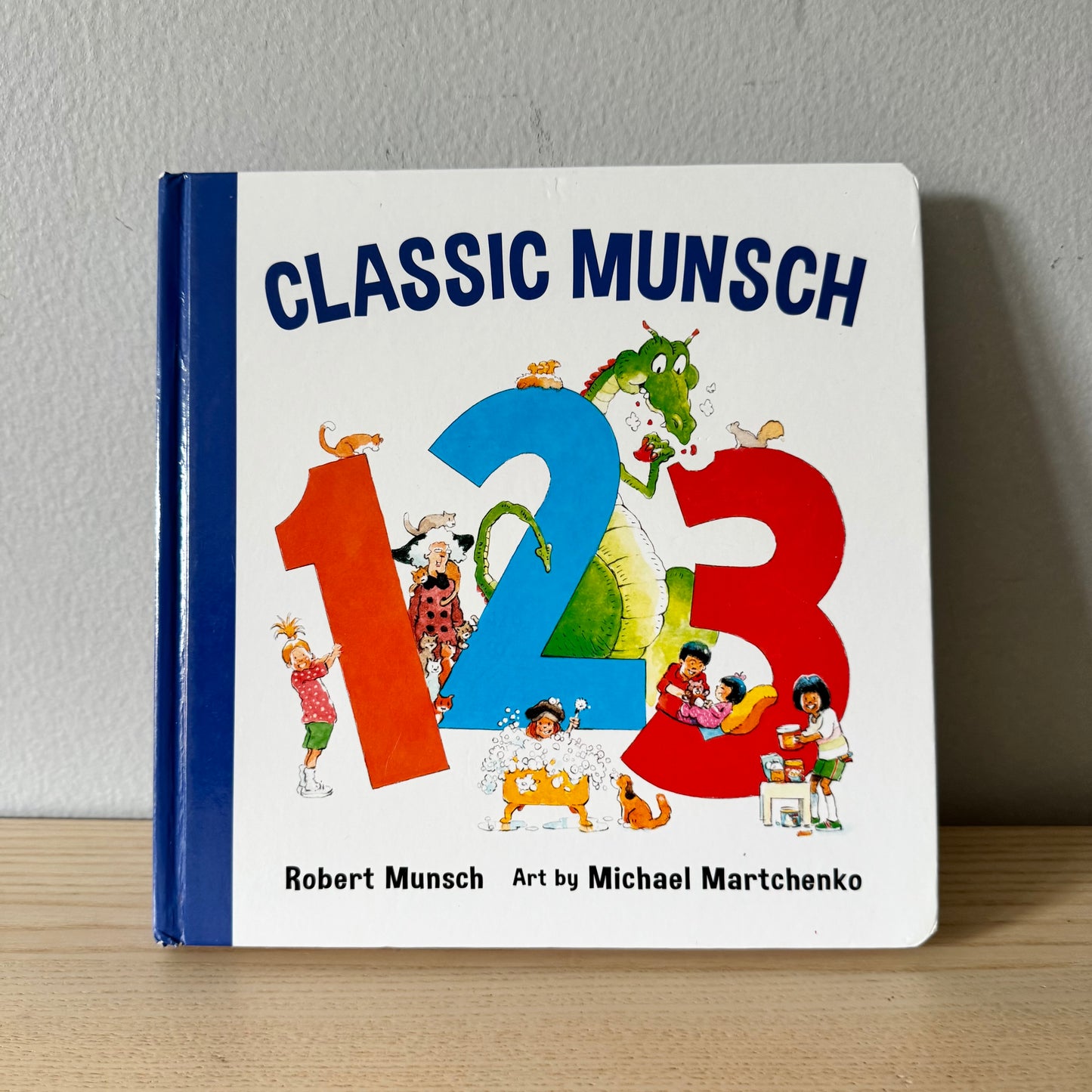 Classic Munsch 123 / Robert Munsch