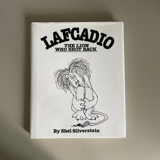 Lafcadio - The Lion Who Shot Back / Shel Silverstein