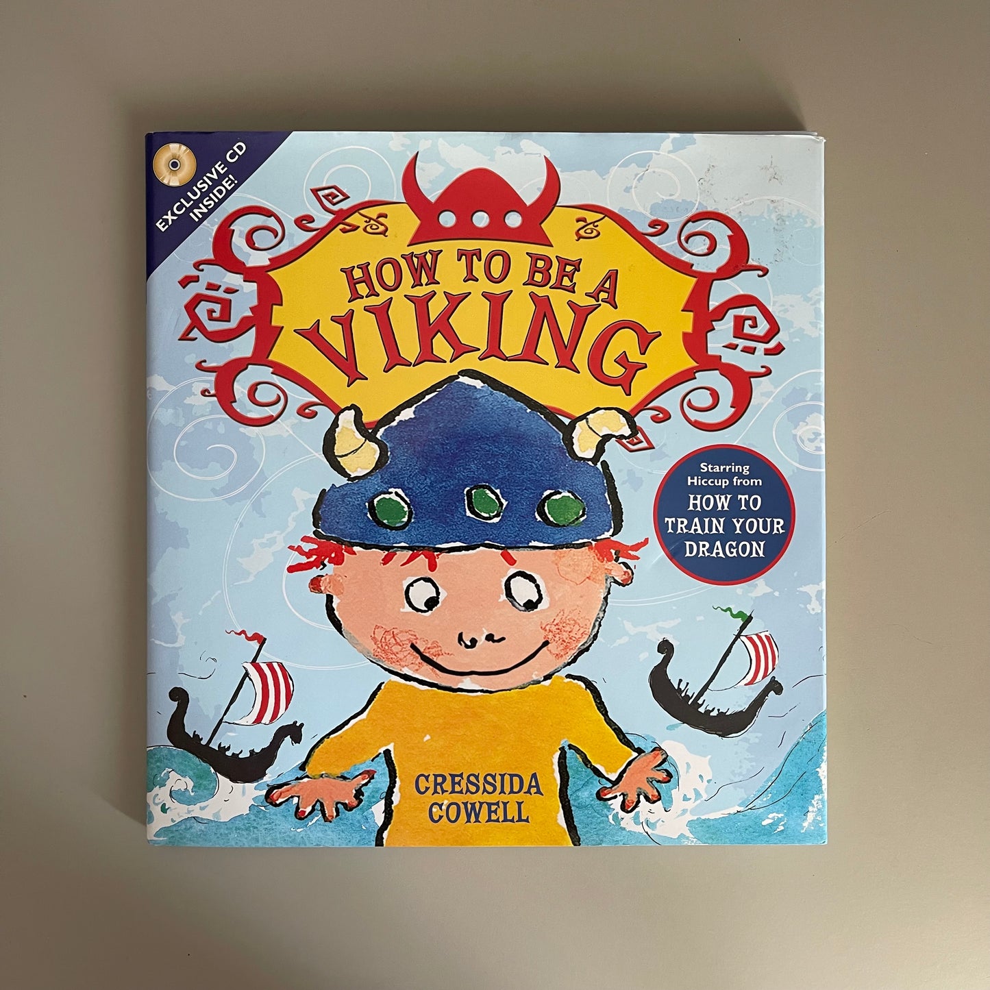 How To Be A Viking / Cressida Cowell