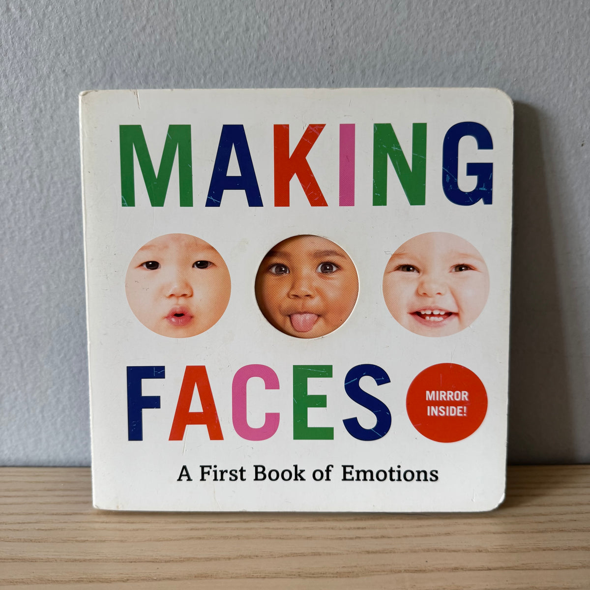 Making Faces - A First Book of Emotions