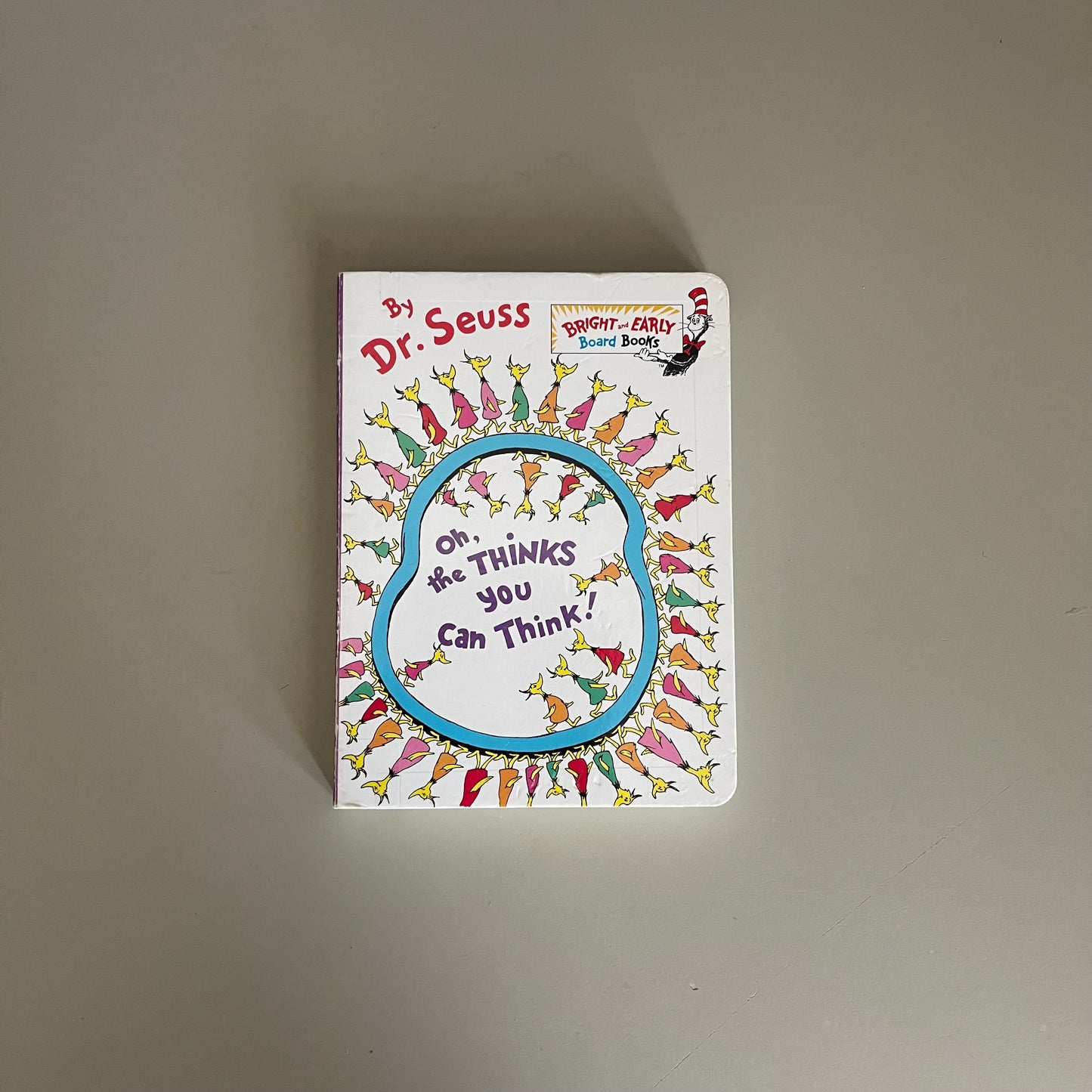 Oh, the THINKS you can Think! / Dr. Seuss