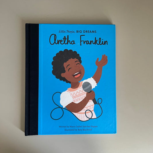 Little People, BIG DREAMS  - Aretha Franklin