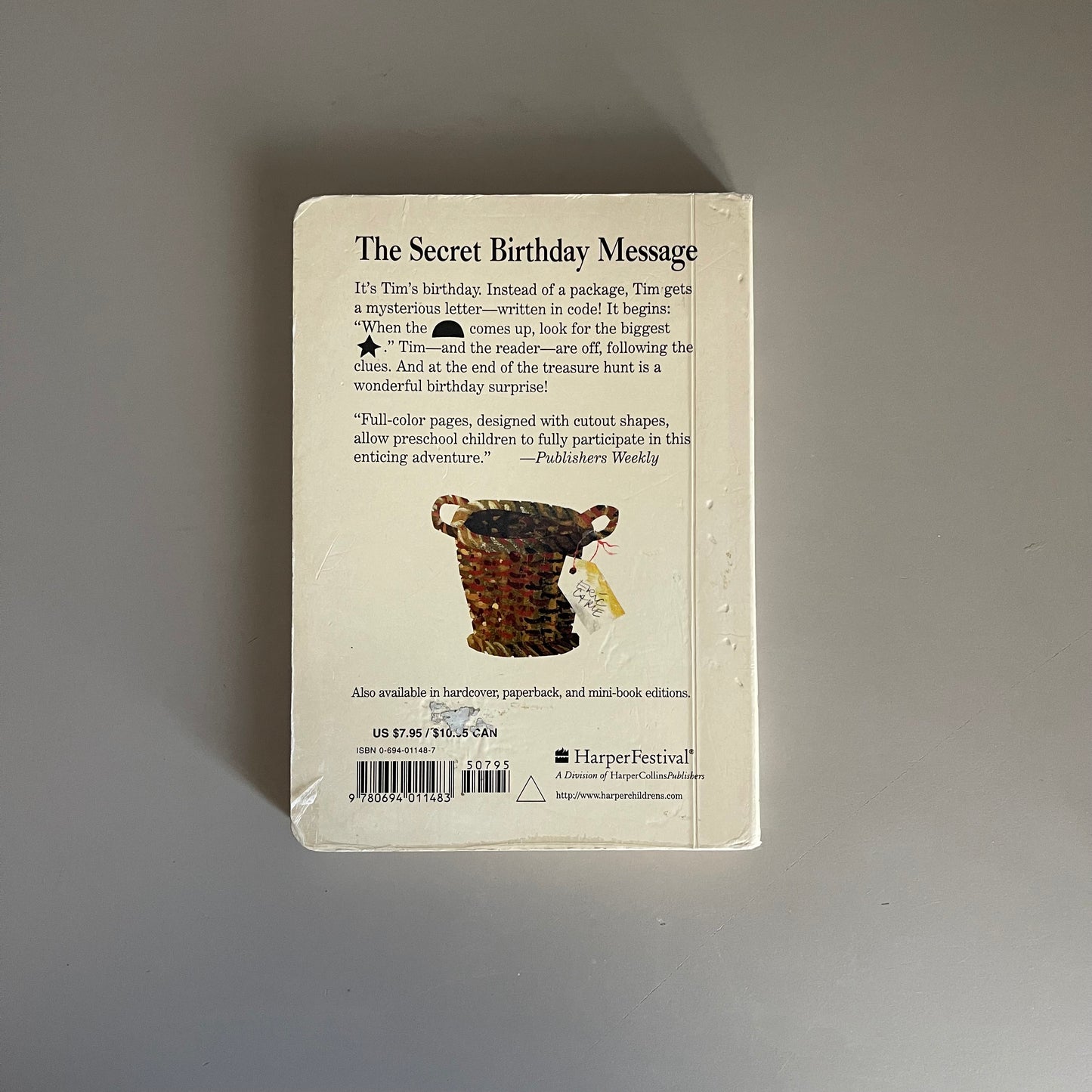 The Secret Birthday Message / Eric Carle