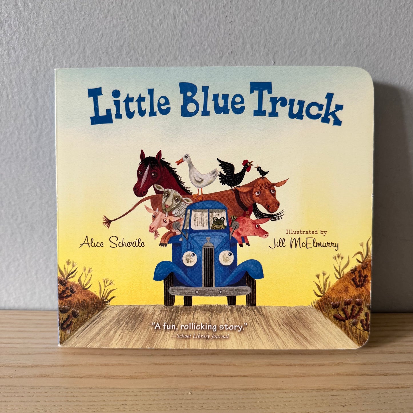 Little Blue Truck / Alice Schertle