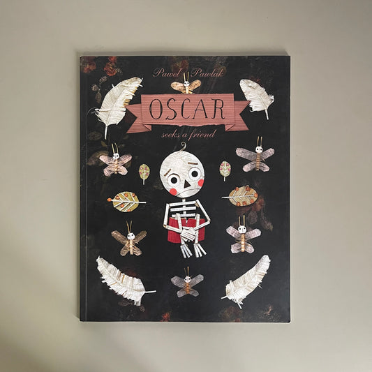 [Brand New] Oscar Seeks a Friend / Pawel Pawlak