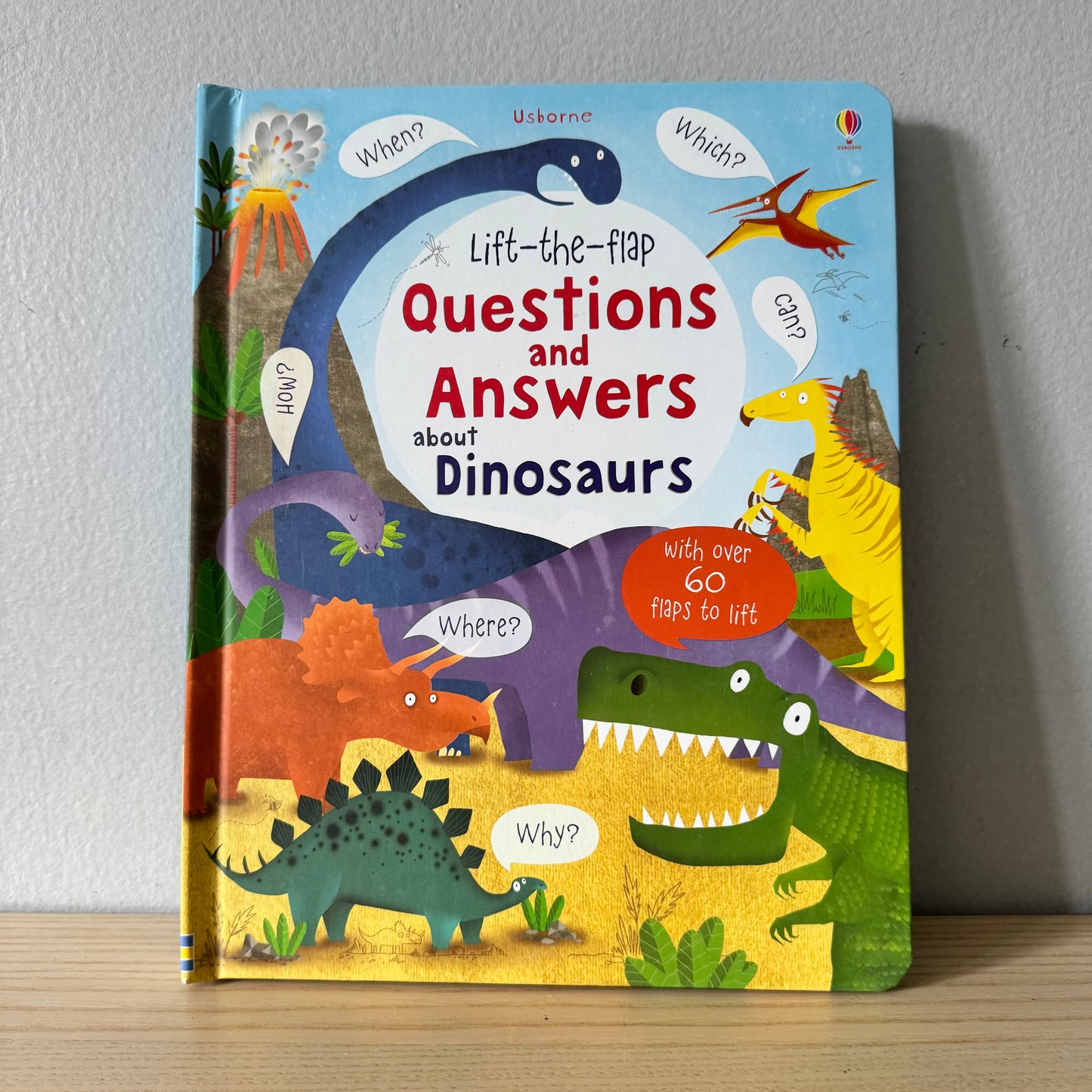 Usborne Lift-the-flap Questions and Answers about Dinosaurs