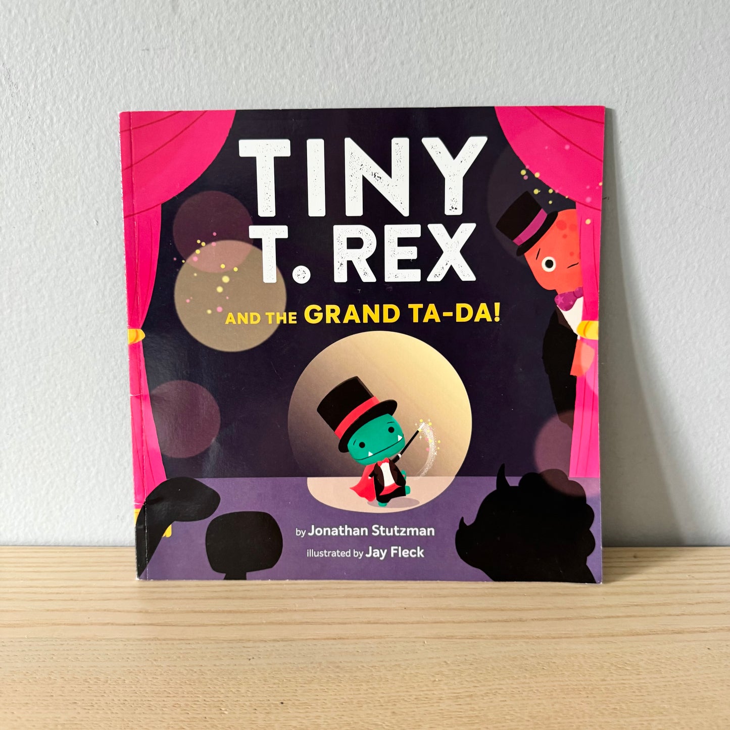 Tiny T. Rex and The Grand Ta-Da!