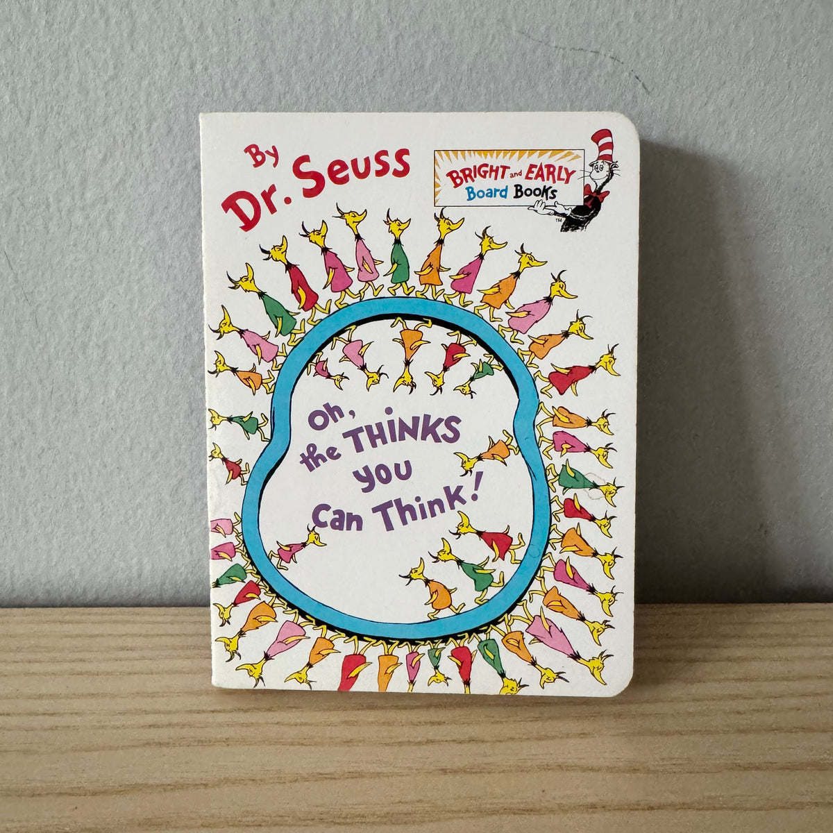 Oh, the Thinks you can Think! / Dr. Seuss