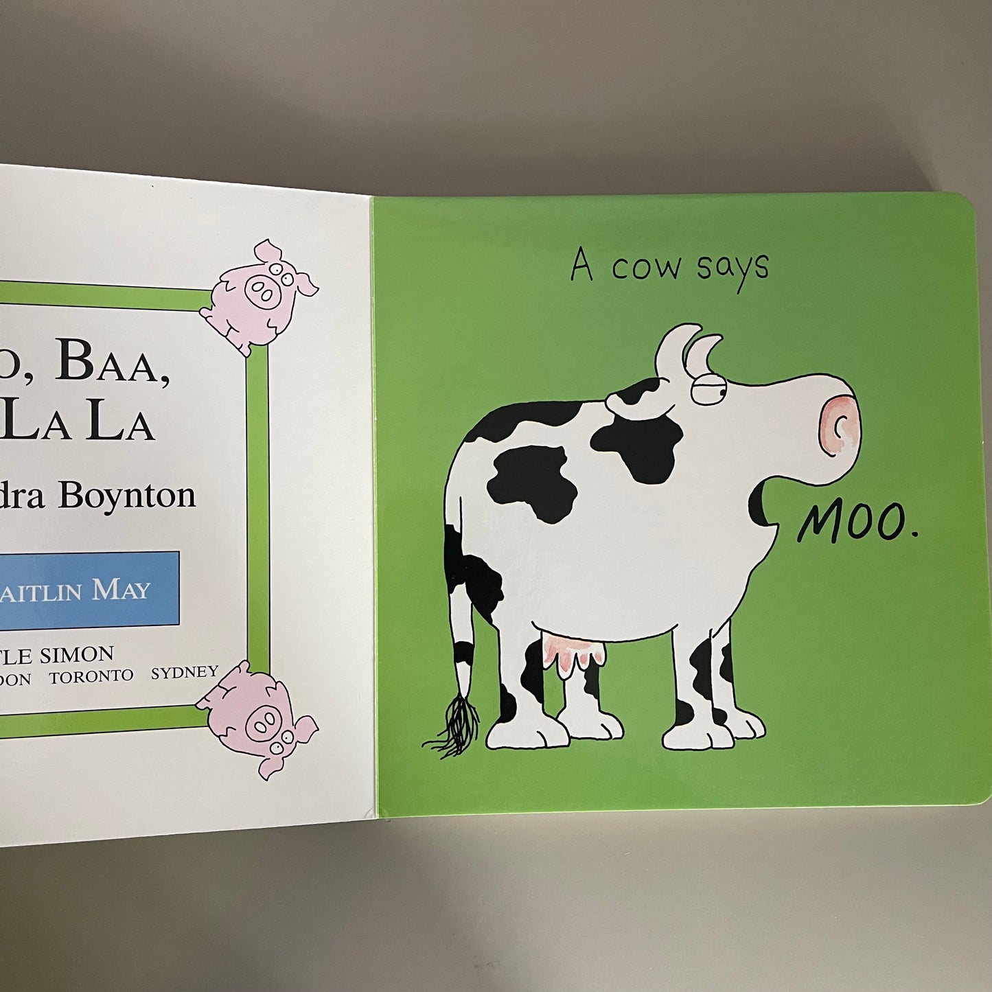 Moo, Baa, LA LA LA! / Sandra Boynton