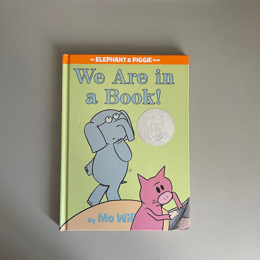 We Are in a Book! / Mo Willems