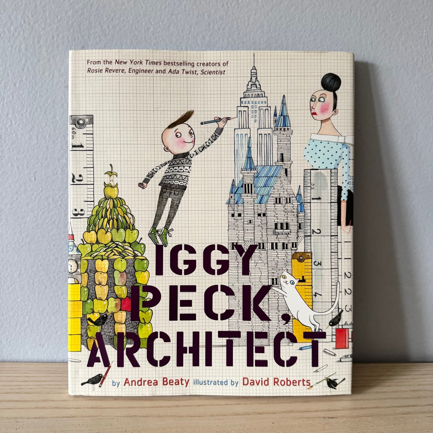 Iggy Peck, Architect / Andrea Beaty