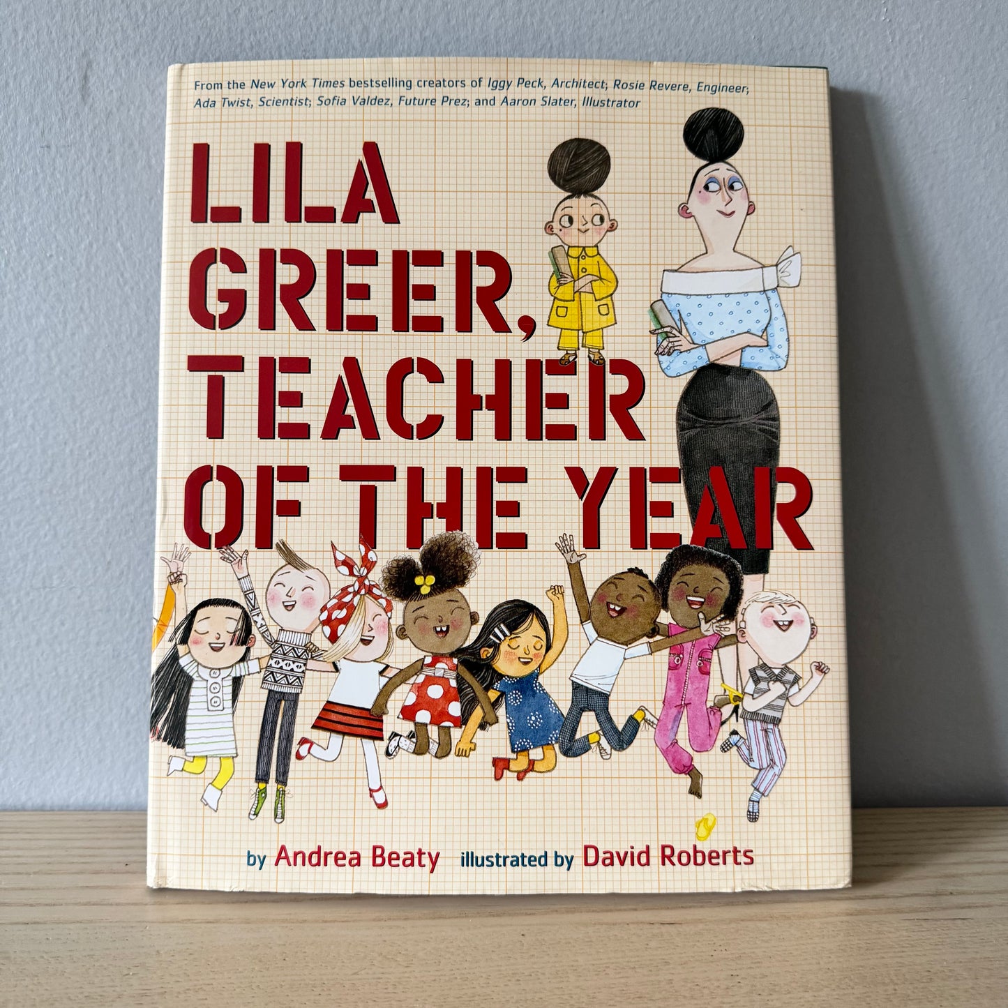 [Brand New] Lila Greer, Teacher of The Year / Andrea Beaty