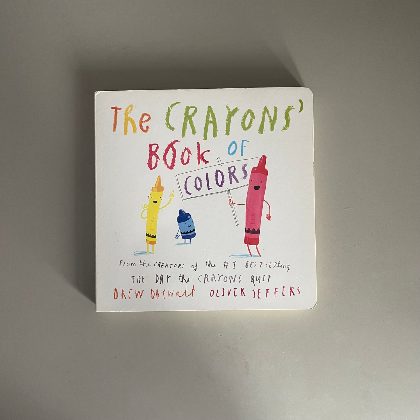 The Crayons Book of Colors / Drew Daywalt & Oliver Jeffers