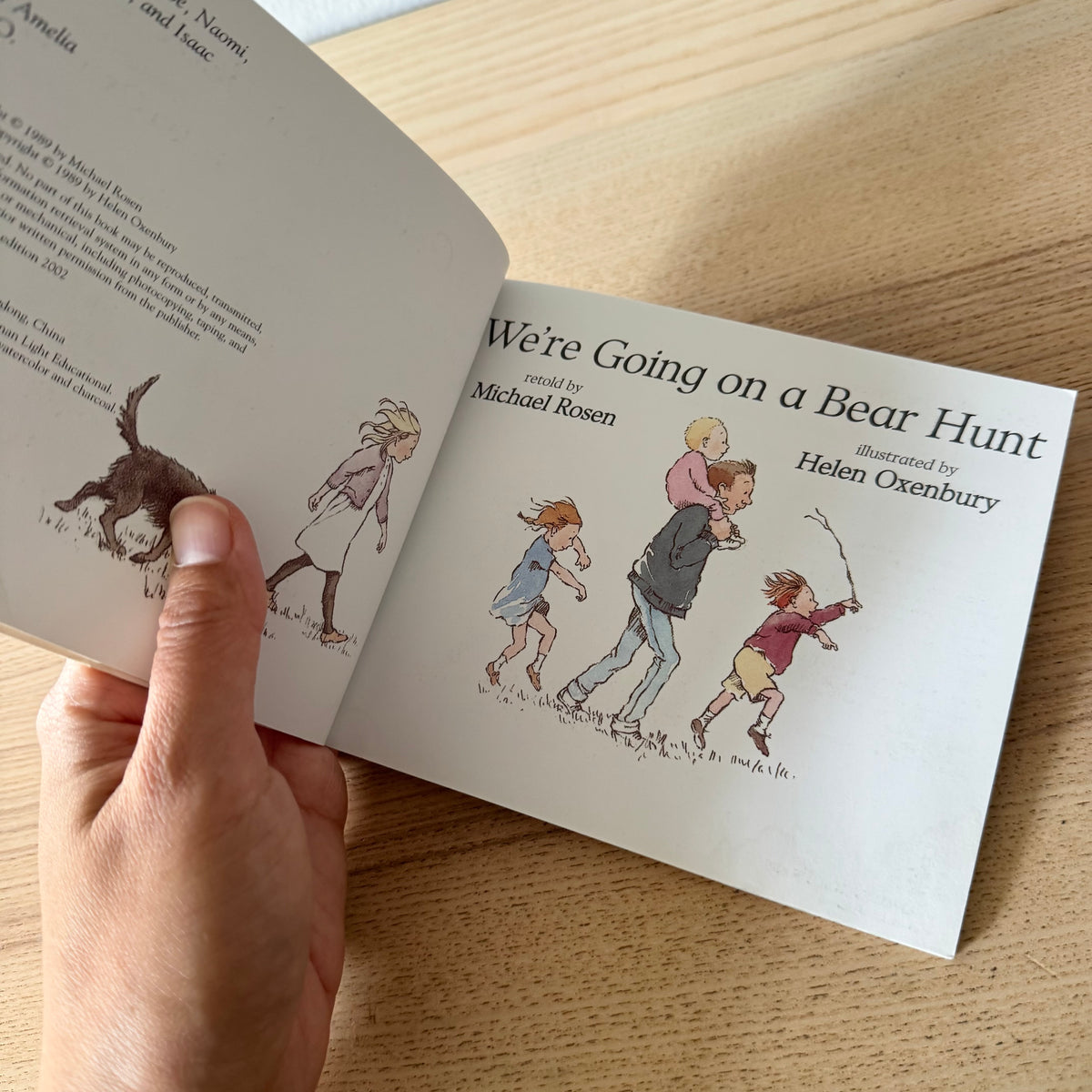 We're Going on a Bear Hunt / Michael Rosen