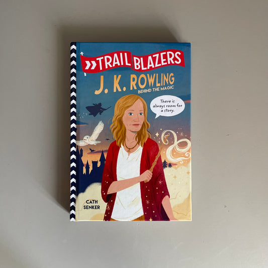 Trail Blazers - J.K. Rowling behind the magic