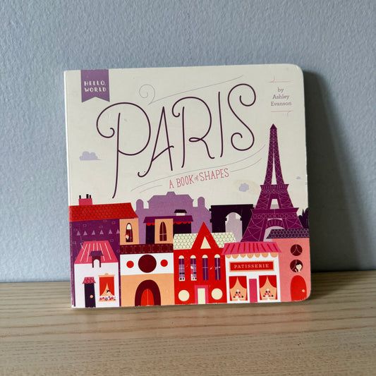 Paris - A Book of Shapes / Ashley Evanson