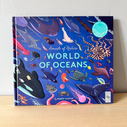 Sounds of Nature World of Oceans [Sound Book] / Robert Hunter