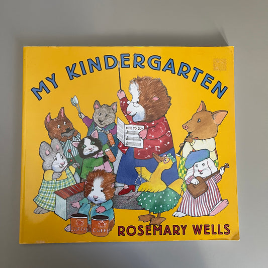 My Kindergarten / Rosemary Well