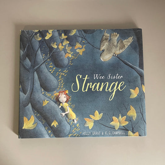 Wee Sister Strange / Holly Grant