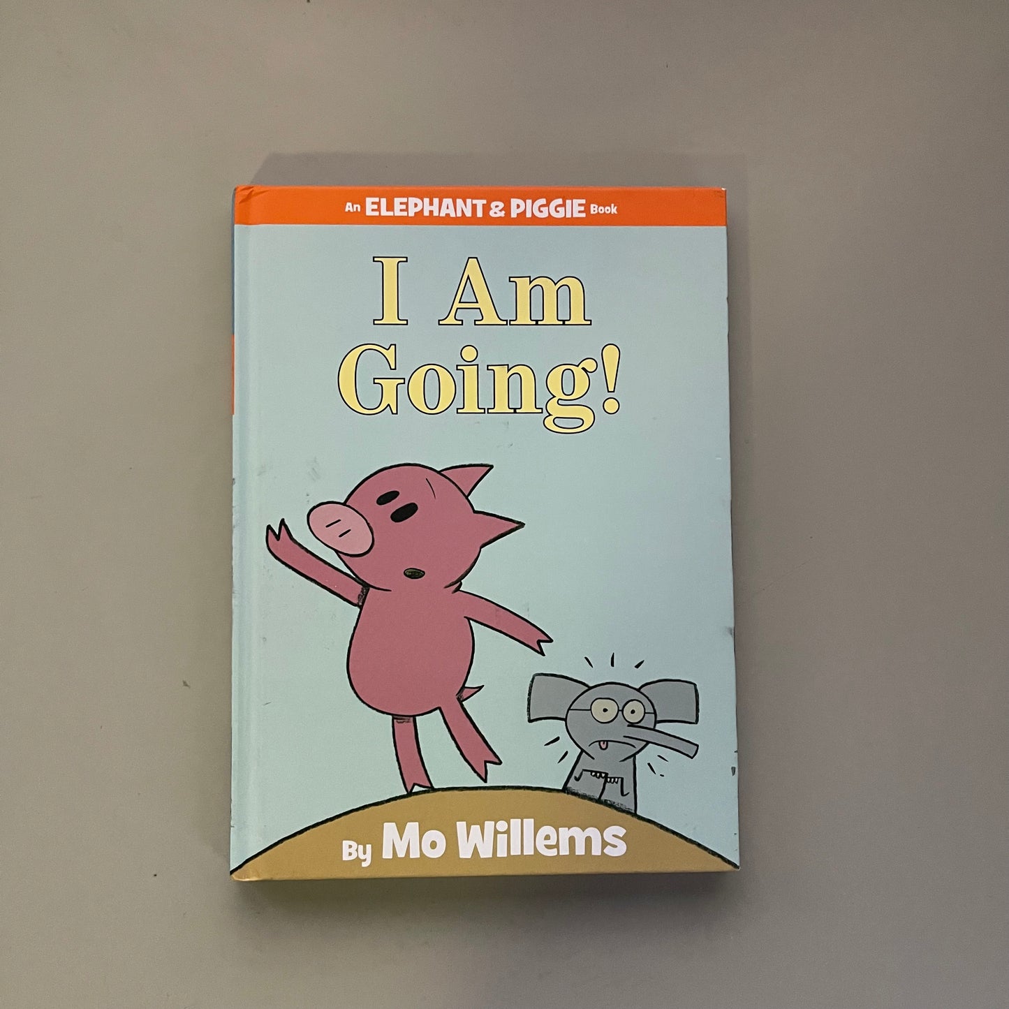 I Am Going! / Mo Willems