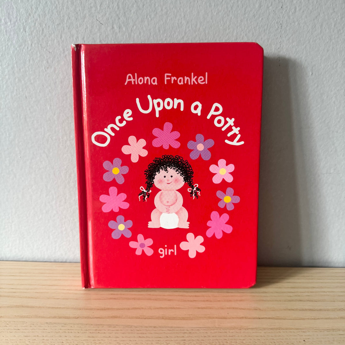 Once Upon a Potty / Alona Frankel