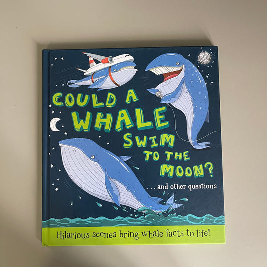 Could A Whale Swim To The Moon?