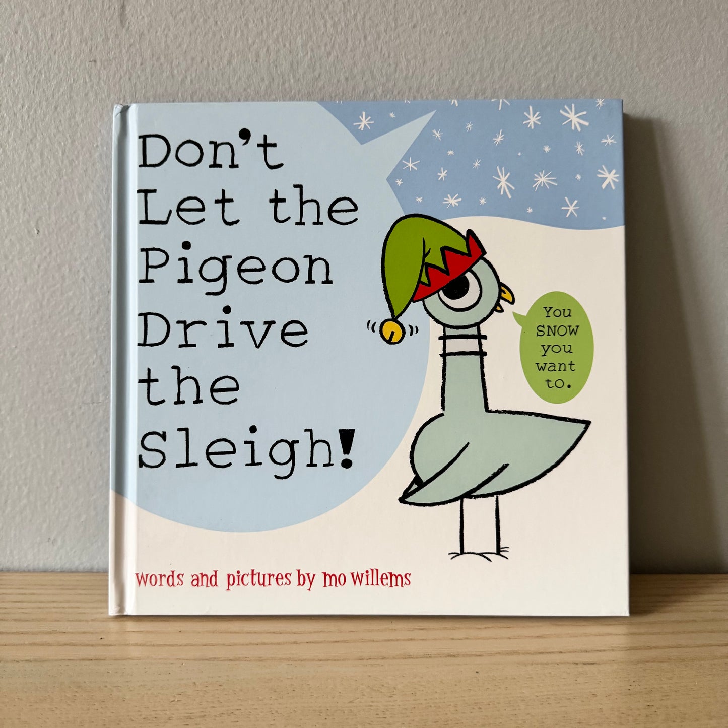 [Brand New] Let the Pigeon Drive the Sleigh! / Mo Willems