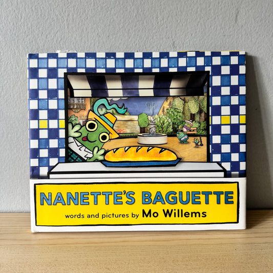 Nanette's Baguette / Mo Willems