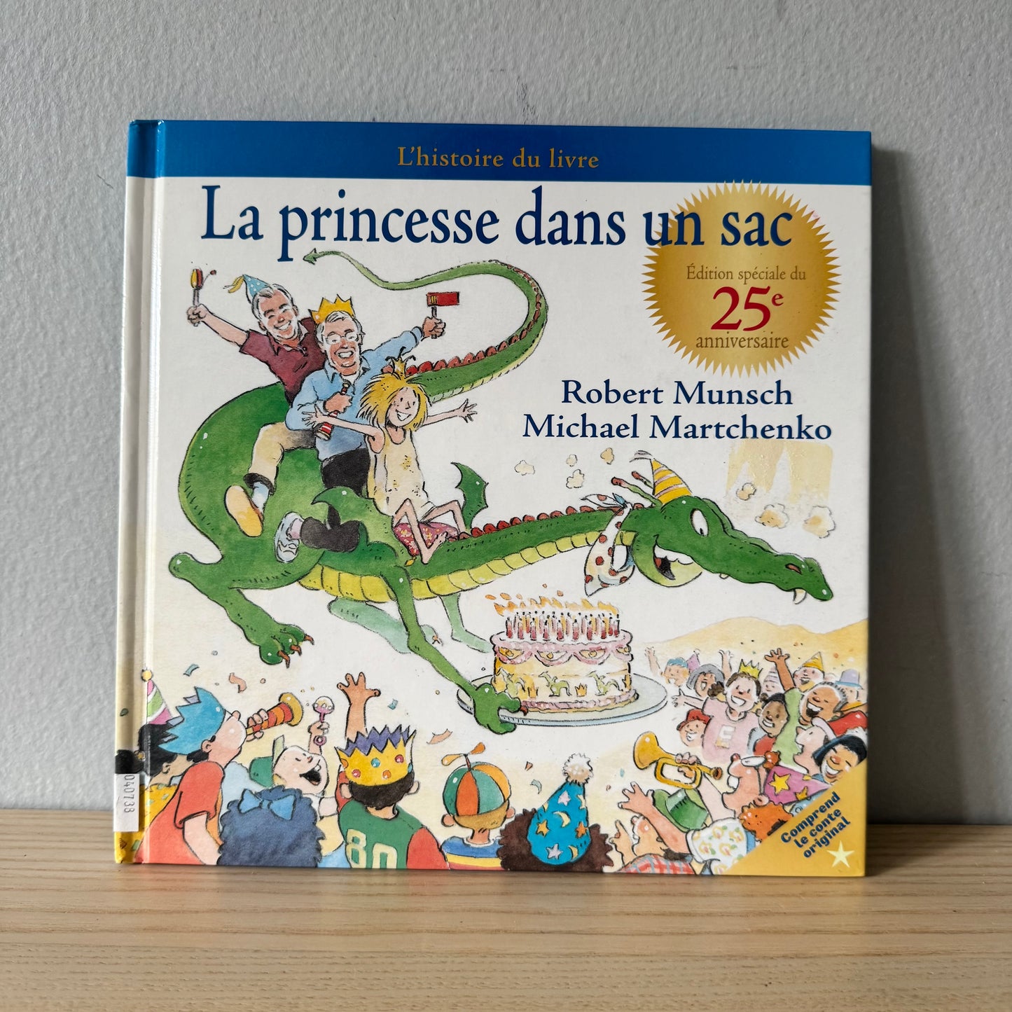 La Princesse dans un sac / Robert Munsch