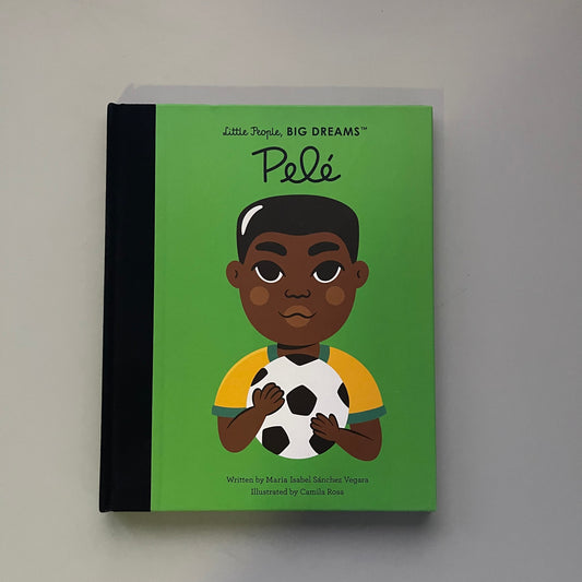 Little People, BIG DREAMS - Pele