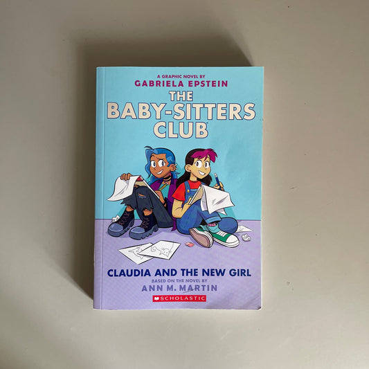 The Baby-Sitters Club (Book 9) Claudia and the New Girl
