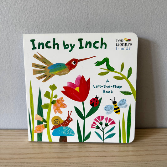 Inch by Inch - A Lift-the-Flap Book