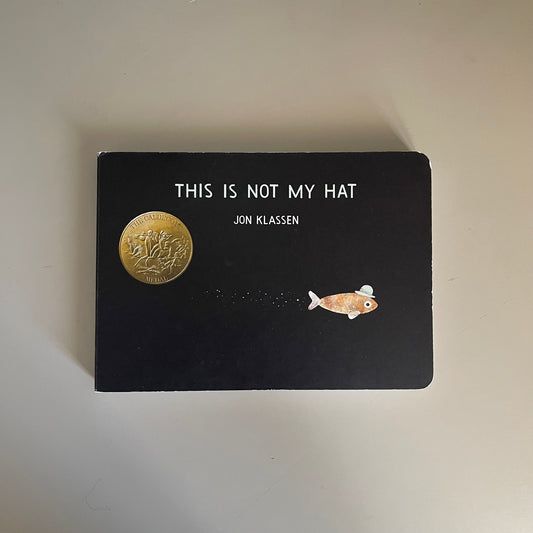 This is Not My Hat / Jon Klassen