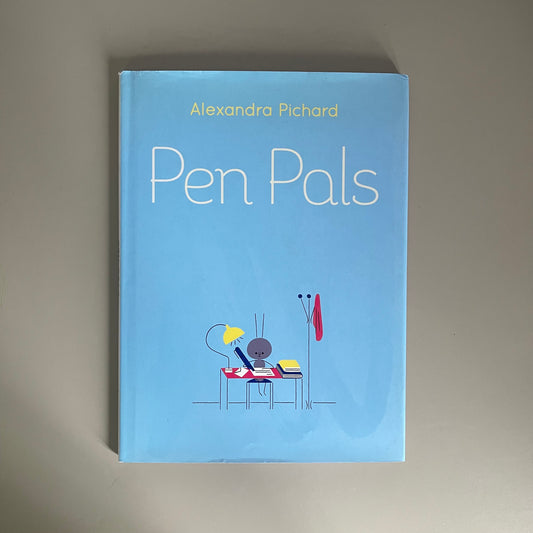 [Brand New] Pen Pals / Alexandra Pichard