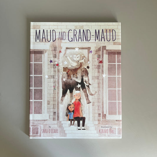 [NEW] Maud and Grand-Maud / Sara O'Leary