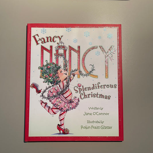 Fancy Nancy - Splendid Christmas / Jane O'Connor