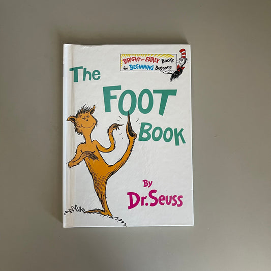 The Foot Book / Dr. Seuss