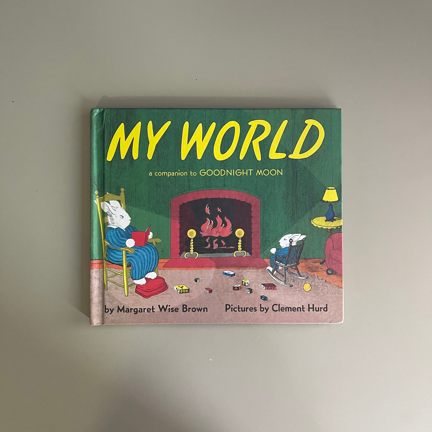 My World, a companion to GOODNIGHT MOON / Margaret Wise Brown