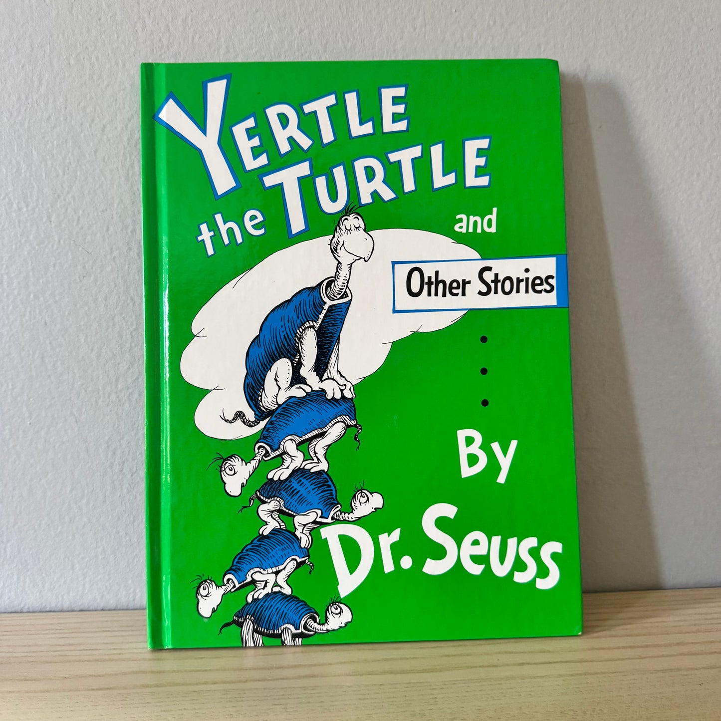 Yertle the Turtle / Dr. Seuss