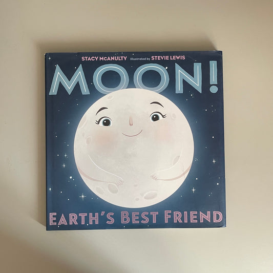 Moon! / Stacy McAnulty
