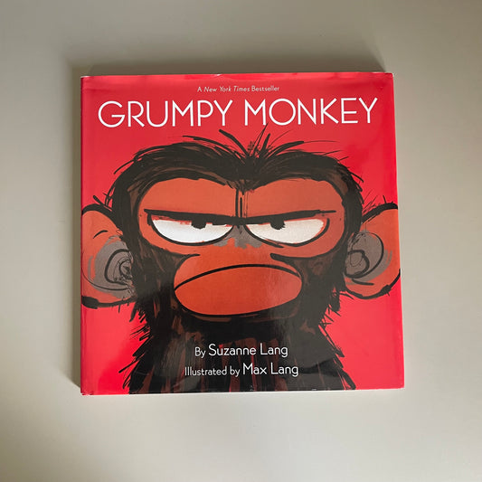 Grumpy Monkey / Suzanne Lang